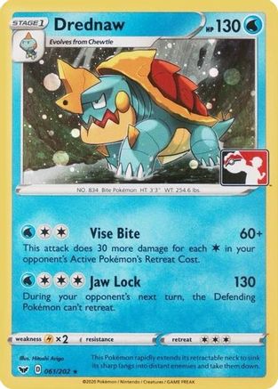 Drednaw (League Promo) 061/202 [League & Championship Cards]  - Holofoil