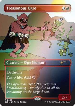 Treasonous Ogre (Rainbow Foil) [Secret Lair Drop Series] Foil
