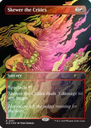 Skewer the Critics (2051) (Rainbow Foil) [Secret Lair Drop Series] Foil