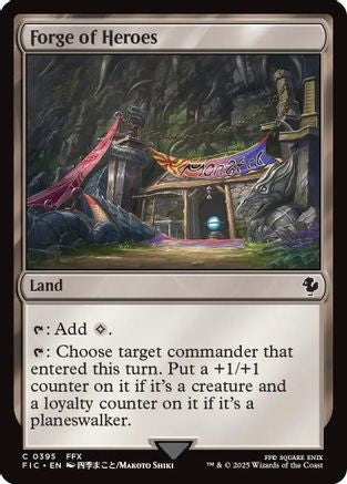 Forge of Heroes [Commander: FINAL FANTASY]