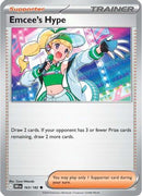 Emcee's Hype - 163/182 [SV10: Destined Rivals]