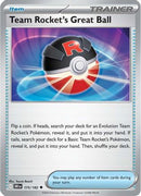 Team Rocket's Great Ball - 175/182 [SV10: Destined Rivals]