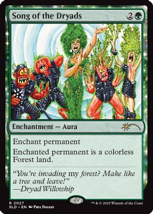 Song of the Dryads (2027) [Secret Lair Drop Series]