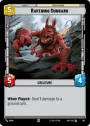 Ravening Gundark (761) (Foil) (761) [Legends of the Force]