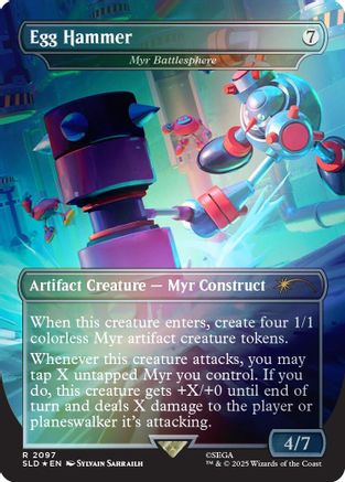 Egg Hammer - Myr Battlesphere (Rainbow Foil) [Secret Lair Drop Series] Foil