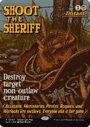 Shoot the Sheriff [Secret Lair Showdown]
