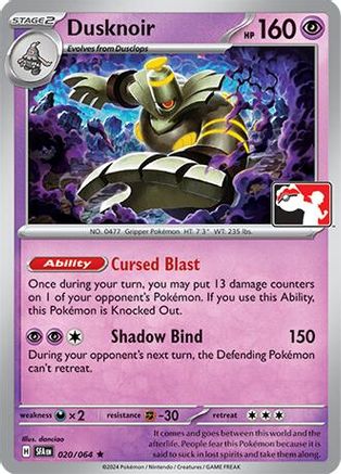 Dusknoir 020/064 [Prize Pack Series Cards]