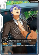 Unforeseen Incident (ST01-014) - Starter Deck 05 Iron Bloom