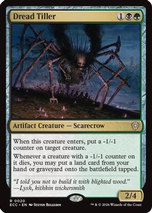 Dread Tiller [Commander: Lorwyn Eclipsed]