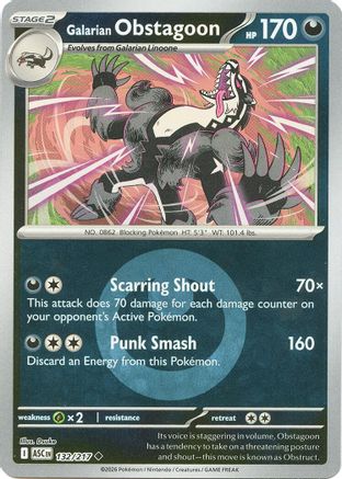 Galarian Obstagoon (Energy Symbol Pattern) 132/217 [ME Ascended Heroes]  - Reverse Holofoil