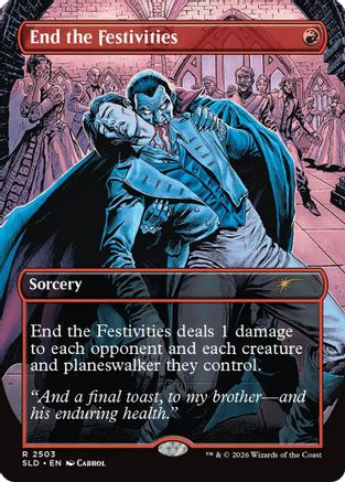 End the Festivities [Secret Lair Drop Series]