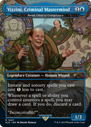 Vizzini, Criminal Mastermind - Baral, Chief of Compliance [Secret Lair Drop] / Vizzini, Criminal Mastermind (Borderless)