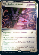 Vilis, Broker of Blood (Rainbow Foil) [Secret Lair Drop]: (Showcase) Foil