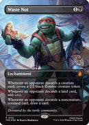 Waste Not (Borderless) [Teenage Mutant Ninja Turtles Promos]