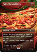 Spicy Oatmeal Pizza (Borderless) [Wizards Play Network 2026]