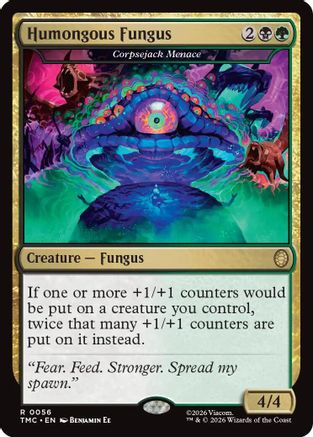 Humongous Fungus - Corpsejack Menace [Commander: Teenage Mutant Ninja Turtles]