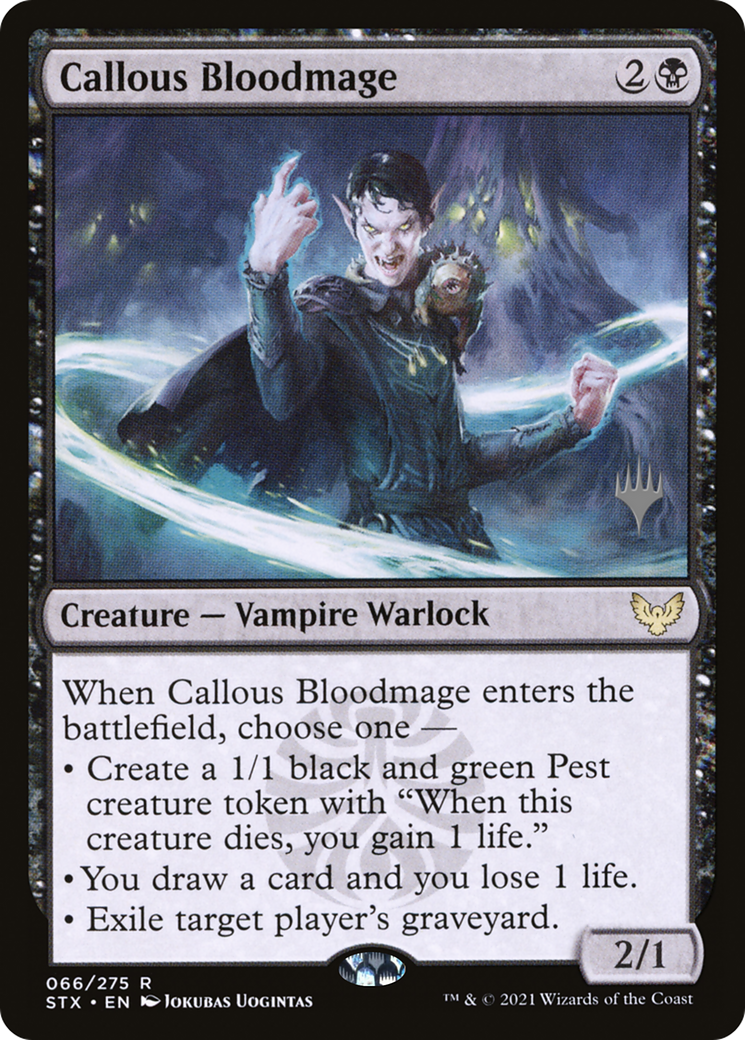 Callous Bloodmage - Strixhaven: School of Mages Promos