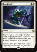 Continue? (Surge Foil) [Commander: Teenage Mutant Ninja Turtles] Foil
