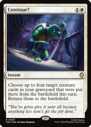 Continue? (Surge Foil) [Commander: Teenage Mutant Ninja Turtles] Foil