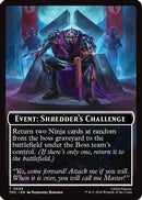 Event: Shredder's Challenge [Commander: Teenage Mutant Ninja Turtles]