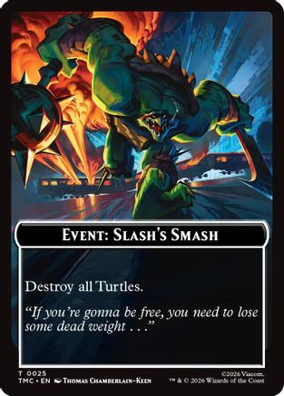 Event: Slash's Smash [Commander: Teenage Mutant Ninja Turtles]