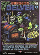 Dungeon Delver [Secret Lair Drop Series]