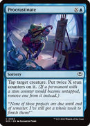 Procrastinate - [Secrets of Strixhaven]