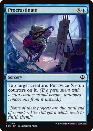 Procrastinate - [Secrets of Strixhaven]
