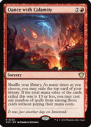 Dance with Calamity [Commander: Secrets of Strixhaven]