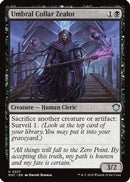 Umbral Collar Zealot [Secrets of Strixhaven Commander]