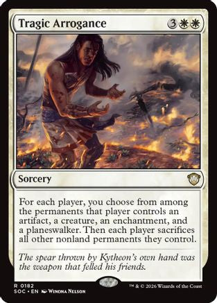 Tragic Arrogance [Commander: Secrets of Strixhaven]
