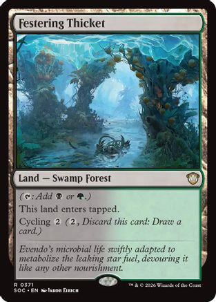 Festering Thicket [Commander: Secrets of Strixhaven]