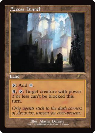 Access Tunnel (Retro Frame) - WPN & Gateway Promos Foil