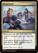 Social Snub [Secrets of Strixhaven]