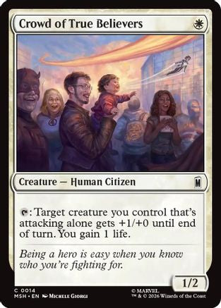 Crowd of True Believers [Marvel Super Heroes]