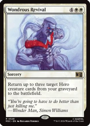 Wondrous Revival - Commander: Marvel Super Heroes