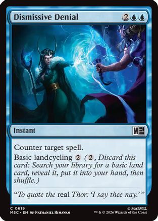Dismissive Denial - Commander: Marvel Super Heroes Foil