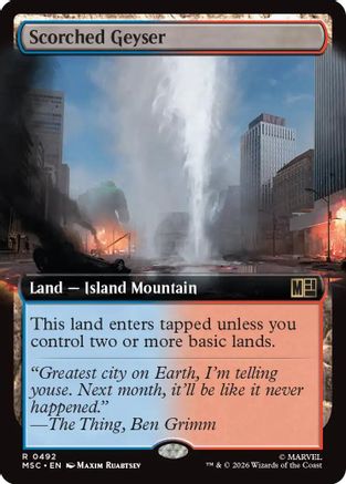 Scorched Geyser (Extended Art) - Commander: Marvel Super Heroes