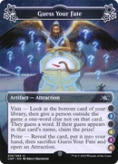 Guess Your Fate (2-4-5-6) [Unfinity]