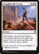 Slaughter the Strong - [Commander Legends: Battle for Baldur's Gate]