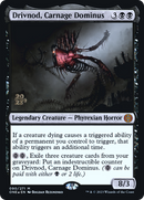 Drivnod, Carnage Dominus [Phyrexia: All Will Be One Promos] Foil