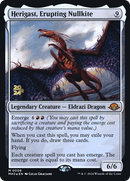Herigast, Erupting Nullkite [Modern Horizons 3 Promos] Foil