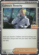 Colress's Tenacity - 057/064 (Ultra Ball League) [League & Championship Cards] - Holofoil