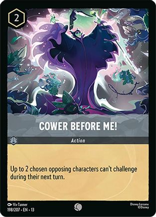 Cower Before Me! (198/204) [Attack of the Vine] Cold Foil