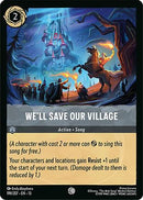 We'll Save Our Village (199/204) [Attack of the Vine]