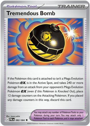 Tremendous Bomb 082/084 [ME05 Pitch Black]  - Reverse Holofoil