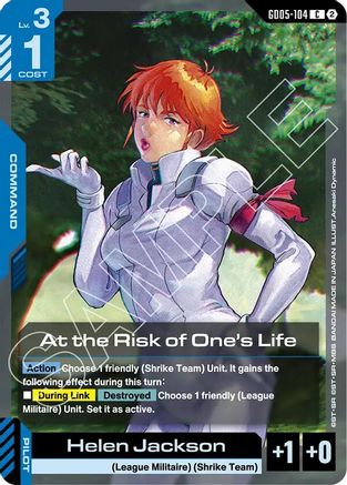 At the Risk of One's Life (GD05-104) [Freedom Ascension]