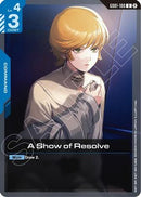 A Show of Resolve (GD01-100) [Deck Build Box Freedom Ascension]