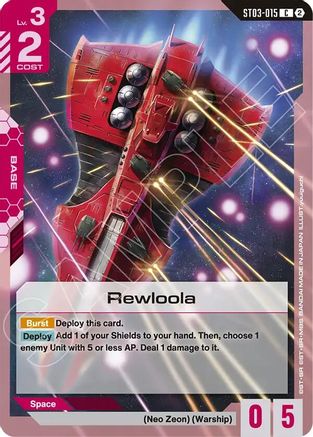 Rewloola (ST03-015) [Deck Build Box Freedom Ascension]
