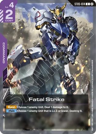Fatal Strike (ST05-014) [Deck Build Box Freedom Ascension]